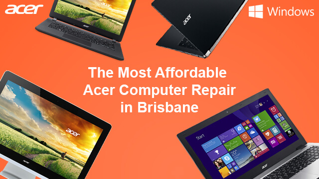 Acer Computer Repairs Yeronga